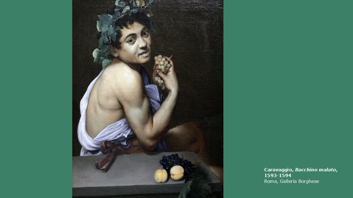 Caravaggio, Bacchino malato